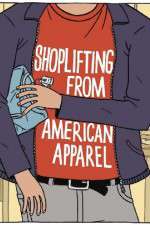Watch Shoplifting from American Apparel Vumoo