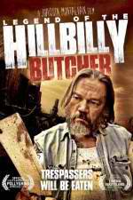 Watch Legend of the Hillbilly Butcher Vumoo