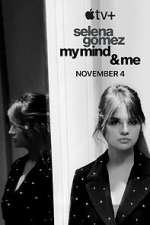 Watch Selena Gomez: My Mind & Me Vumoo