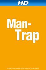 Watch Man-Trap Vumoo