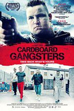 Watch Cardboard Gangsters Vumoo