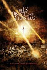 Watch The 12 Disasters of Christmas Vumoo