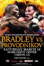 Watch Tim Bradley vs. Ruslan Provodnikov Vumoo