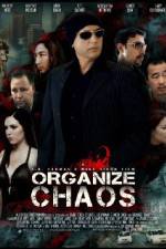 Watch Organize Chaos Vumoo