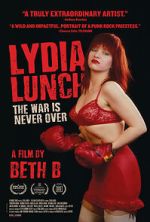 Watch Lydia Lunch: The War Is Never Over Vumoo