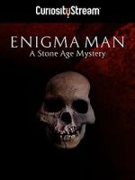 Watch Enigma Man a Stone Age Mystery Vumoo