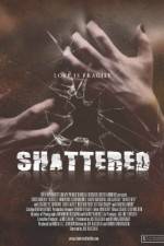 Watch Shattered! Vumoo