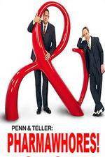 Watch Pharmawhores: The Showtime Sting of Penn & Teller Vumoo