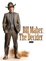 Watch Bill Maher: The Decider Vumoo