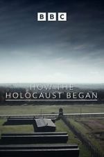 Watch How the Holocaust Began Vumoo