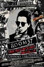 Watch Room 37: The Mysterious Death of Johnny Thunders Vumoo