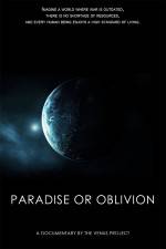 Watch Paradise or Oblivion Vumoo