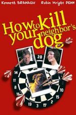 Watch How to Kill Your Neighbor\'s Dog Vumoo