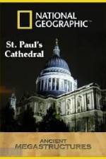 Watch National Geographic:  Ancient Megastructures - St.Paul's Cathedral Vumoo