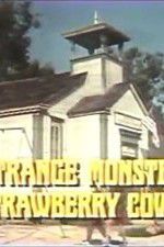 Watch The Strange Monster of Strawberry Cove Vumoo