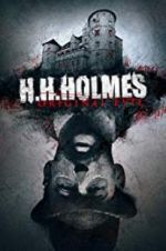 Watch H. H. Holmes: Original Evil Vumoo