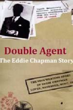 Watch Double Agent The Eddie Chapman Story Vumoo