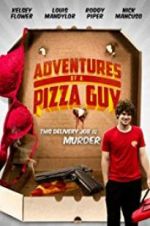 Watch Adventures of a Pizza Guy Vumoo