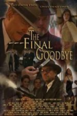 Watch The Final Goodbye Vumoo
