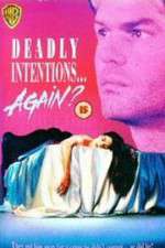 Watch Deadly Intentions... Again? Vumoo