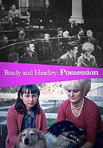 Watch Brady and Hindley: Possession Vumoo