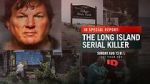 Watch ID Special Report: The Long Island Serial Killer (TV Special 2023) Vumoo