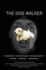 Watch The Dog Walker Vumoo