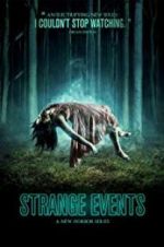 Watch Strange Events Vumoo