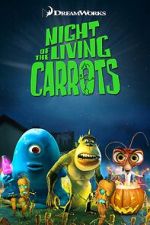 Watch Night of the Living Carrots Vumoo