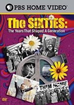 Watch The Sixties: The Years That Shaped a Generation Vumoo