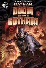 Watch Batman: The Doom That Came to Gotham Vumoo