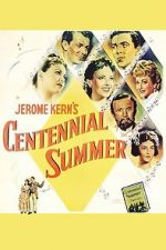 Watch Centennial Summer Vumoo