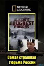 Watch National Geographic: Inside Russias Toughest Prisons Vumoo