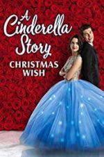 Watch A Cinderella Story: Christmas Wish Vumoo