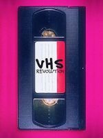 Watch Rvolution VHS Vumoo