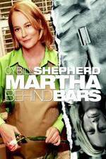 Watch Martha Behind Bars Vumoo