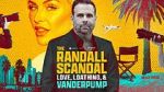 Watch The Randall Scandal: Love, Loathing, and Vanderpump Vumoo