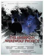 Watch The American Werewolf Project Vumoo
