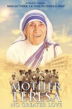 Watch Mother Teresa: No Greater Love Vumoo
