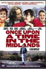 Watch Once Upon a Time in the Midlands Vumoo