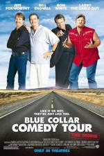 Watch Blue Collar Comedy Tour The Movie Vumoo