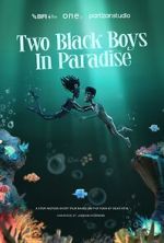 Watch Two Black Boys in Paradise (Short 2025) Vumoo