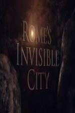Watch Romes Invisible City Vumoo
