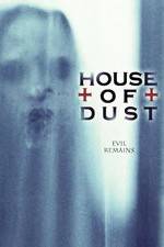 Watch House of Dust Vumoo