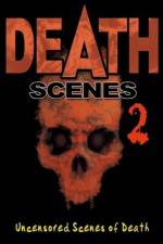 Watch Death Scenes 2 Vumoo