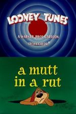 Watch A Mutt in a Rut Vumoo