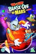 Watch Tom and Jerry Blast Off to Mars! Vumoo