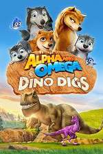Watch Alpha and Omega: Dino Digs Vumoo
