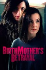 Watch Birthmother\'s Betrayal Vumoo