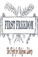 Watch First Freedom The Fight for Religious Liberty Vumoo